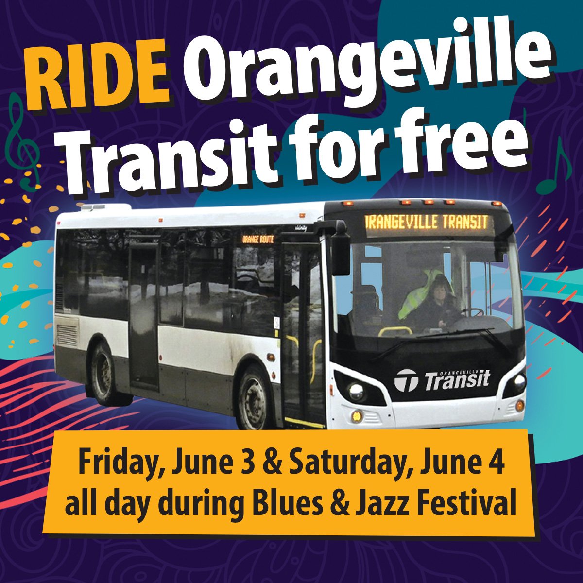 Photo of bus with text about free transit on Friday and Saturday during the Blues and Jazz Festival